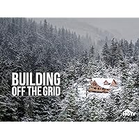 Building Off the Grid, Season 7