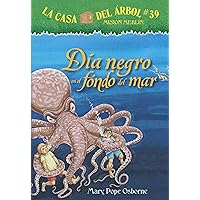 Dia Negro En El Fondo del Mar (Magic Tree House) (Spanish Edition) Dia Negro En El Fondo del Mar (Magic Tree House) (Spanish Edition) Paperback