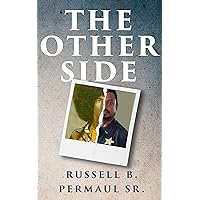 The Other Side The Other Side Kindle Paperback