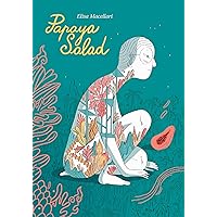 Papaya Salad Papaya Salad Kindle Hardcover
