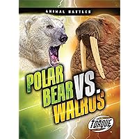 Polar Bear vs. Walrus (Animal Battles)