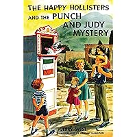 The Happy Hollisters and the Punch and Judy Mystery: (Volume 27) The Happy Hollisters and the Punch and Judy Mystery: (Volume 27) Kindle Paperback Hardcover