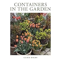 Containers in the Garden Containers in the Garden Hardcover Kindle Spiral-bound