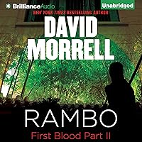 Rambo: First Blood Part II Rambo: First Blood Part II Audible Audiobook Kindle Mass Market Paperback Paperback Audio CD