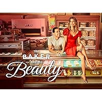 The Baker and the Beauty, Season 1