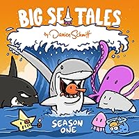 Big Sea Tales: Season One: The Key to Happiness (And Quite Possibly Tetanus) Big Sea Tales: Season One: The Key to Happiness (And Quite Possibly Tetanus) Kindle Paperback