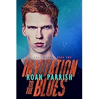 Invitation to the Blues (Small Change #2) (Middle of Somewhere #5) Invitation to the Blues (Small Change #2) (Middle of Somewhere #5) Kindle Paperback Audible Audiobook Audio CD