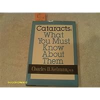 Cataracts: What You Must Know About Them Cataracts: What You Must Know About Them Hardcover