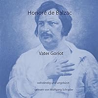 Vater Goriot Vater Goriot Audible Audiobook Hardcover Kindle Paperback Pocket Book