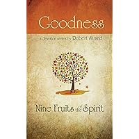 Goodness (Nine Fruits of the Spirit) Goodness (Nine Fruits of the Spirit) Paperback