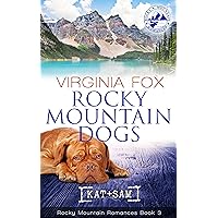 Rocky Mountain Dogs (Rocky Mountain Romances, Book 3)