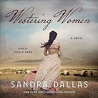 Westering Women: A Novel Westering Women: A Novel Audible Audiobook Kindle Paperback Hardcover Audio CD