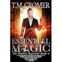 Essential Magic: Nash & Ryanne (The Thorne Witches Book 8)