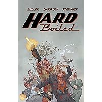 Hard Boiled (Second Edition) Hard Boiled (Second Edition) Paperback Kindle
