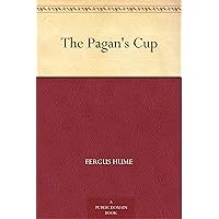 The Pagan's Cup The Pagan's Cup Kindle Hardcover Paperback MP3 CD Library Binding