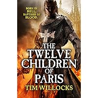 Twelve Children of Paris Twelve Children of Paris Hardcover Paperback