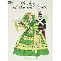 Fashions of the Old South Coloring Book (Dover Fashion Coloring Book)