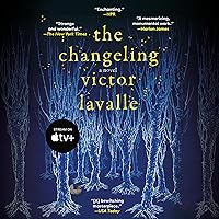 The Changeling: A Novel The Changeling: A Novel Audible Audiobook Paperback Kindle Hardcover