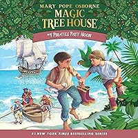 Pirates Past Noon: Magic Tree House, Book 4 Pirates Past Noon: Magic Tree House, Book 4 Paperback Kindle Audible Audiobook School & Library Binding Preloaded Digital Audio Player