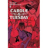 Carole & Tuesday, Vol. 2 (Carole & Tuesday, 2) Carole & Tuesday, Vol. 2 (Carole & Tuesday, 2) Paperback Kindle