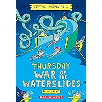 Thursday – War of the Waterslides (Total Mayhem #4) Thursday – War of the Waterslides (Total Mayhem #4) Paperback Kindle Audible Audiobook Library Binding