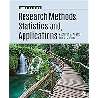 Research Methods, Statistics, and Applications Research Methods, Statistics, and Applications Paperback Kindle