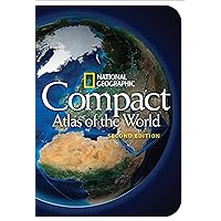 National Geographic Compact Atlas of the World, Second Edition National Geographic Compact Atlas of the World, Second Edition Paperback