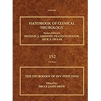The Neurology of HIV Infection (ISSN Book 152) The Neurology of HIV Infection (ISSN Book 152) Kindle Hardcover