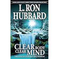 Clear Body, Clear Mind The Effective Purification Program Clear Body, Clear Mind The Effective Purification Program Paperback Hardcover