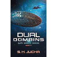 Dual Domains (Gate Ghosts Book 5) Dual Domains (Gate Ghosts Book 5) Kindle Audible Audiobook Paperback
