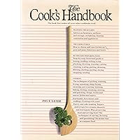 The Cook's Handbook The Cook's Handbook Hardcover Paperback