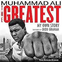 The Greatest: My Own Story The Greatest: My Own Story Audible Audiobook Paperback Kindle Hardcover Mass Market Paperback