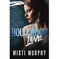 Hollywood Love: Rogue and Ivy Book 2 (The A-List Rebels 3) Hollywood Love: Rogue and Ivy Book 2 (The A-List Rebels 3) Kindle Paperback