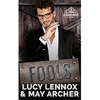 Fools (Licking Thicket Book 3)