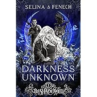 Darkness Unknown (Beshadowed: A Supernatural Urban Fantasy Book 1)