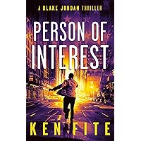 Person of Interest: A Blake Jordan Thriller (The Blake Jordan Series Book 8) Person of Interest: A Blake Jordan Thriller (The Blake Jordan Series Book 8) Kindle Paperback