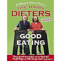 The Hairy Dieters: Good Eating The Hairy Dieters: Good Eating Kindle Paperback