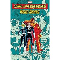 ACTS OF VENGEANCE: MARVEL UNIVERSE ACTS OF VENGEANCE: MARVEL UNIVERSE Paperback Kindle
