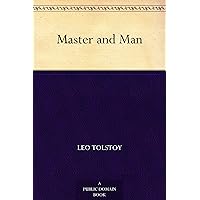 Master and Man Master and Man Kindle Paperback Audible Audiobook Hardcover MP3 CD Library Binding