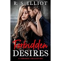 Forbidden Desires: A Contemporary Romance Collection Forbidden Desires: A Contemporary Romance Collection Kindle