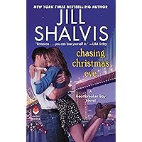Chasing Christmas Eve: A Heartbreaker Bay Novel Chasing Christmas Eve: A Heartbreaker Bay Novel Kindle Mass Market Paperback Audible Audiobook Paperback Hardcover Audio CD