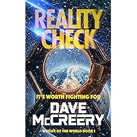 Reality Check: A Military Scifi Adventure (Weight of the World Book 1)