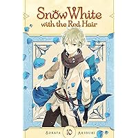 Snow White with the Red Hair, Vol. 10 Snow White with the Red Hair, Vol. 10 Kindle Paperback