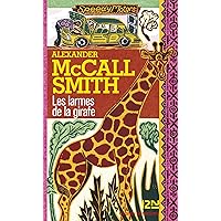 Les larmes de la girafe (French Edition)