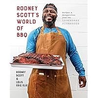 Rodney Scott's World of BBQ: Every Day Is a Good Day: A Cookbook Rodney Scott's World of BBQ: Every Day Is a Good Day: A Cookbook Hardcover Audible Audiobook Kindle