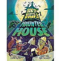 How to Build a Haunted House How to Build a Haunted House Hardcover Kindle
