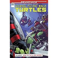 Teenage Mutant Ninja Turtles Deviations #1 (IDW Deviations) Teenage Mutant Ninja Turtles Deviations #1 (IDW Deviations) Kindle