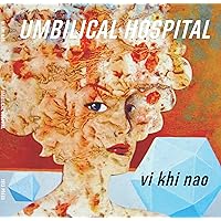 Umbilical Hospital Umbilical Hospital Paperback