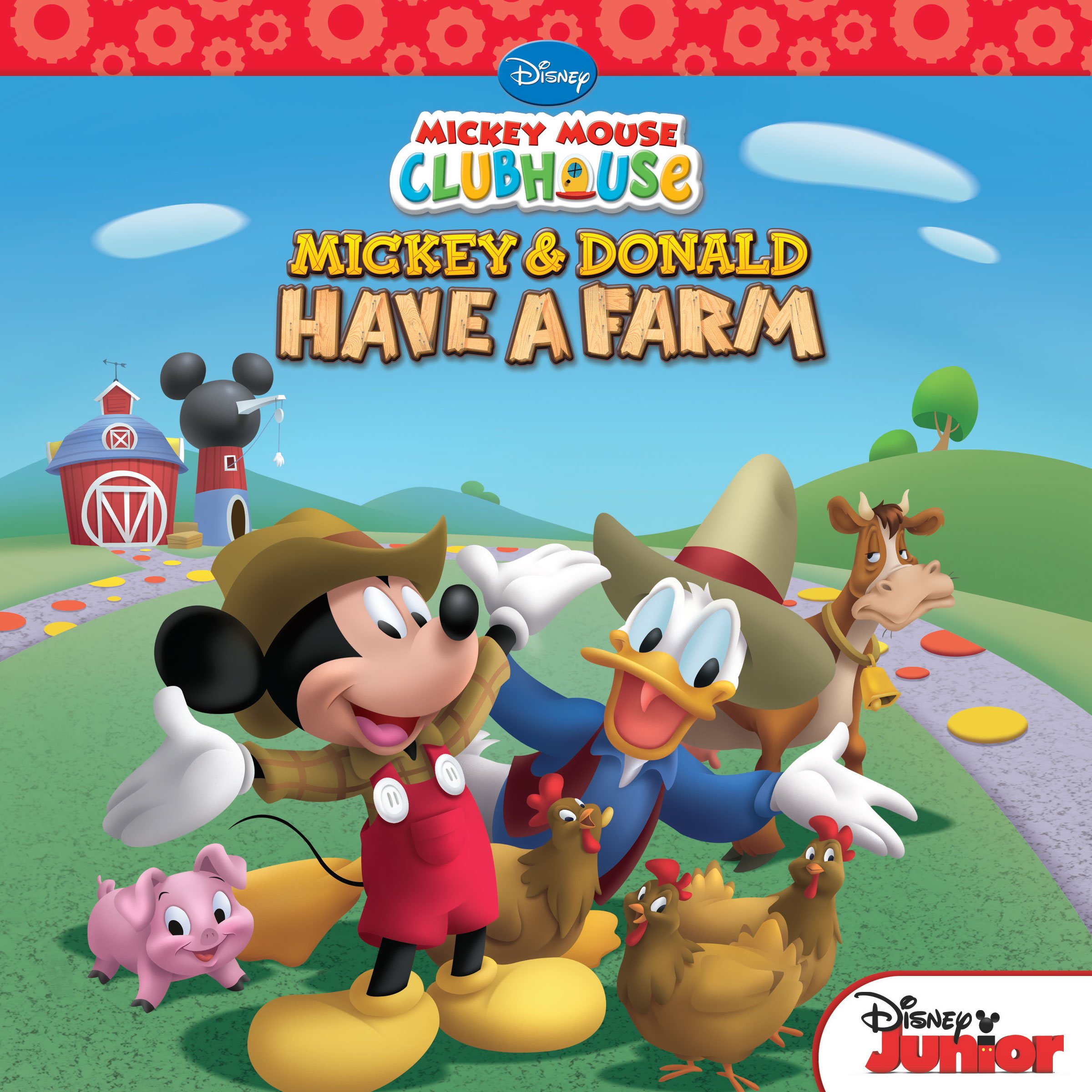 Mickey Mouse Clubhouse: Mickey and Donald Have a Farm (Disney Storybook (eBook))