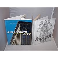 Sullivan's City: The Meaning of Ornament for Louis Sullivan Sullivan's City: The Meaning of Ornament for Louis Sullivan Hardcover